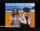 Kaleidoscopio - Tem Que Valer