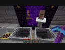Minecraft プレイ動画 《15pre6 - 村人誘導》