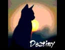 運命/Destiny(Withがくぽ&ぐみ)