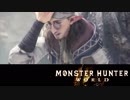 【MHW】まったり狩ってもいいじゃない 第2回 3/3 【実況】