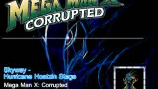 Mega Man X_Corrupted - Music Preview, Skyway (Hurricane Hoatzin Stage)