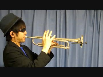 人気の トランペット 動画 1 3本 3 ニコニコ動画