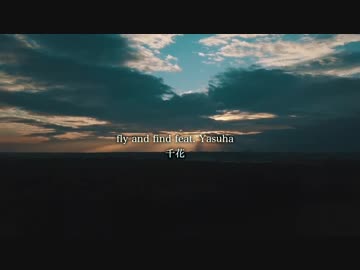 【Melodic Progressive House】Music Video（Directed by Akiho Endo)千花(CHIKA) - fly and find ft. Yasuha.
