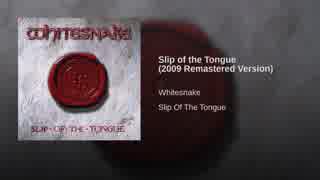 Whitesnake - Slip of The Tongue - Slip of The Tongue