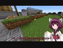 【Minecraft】きりたん初見実況プレイ３２本目