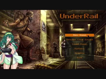 [Underrail]東北ずん子のチュートリアルガイド