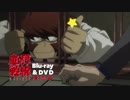 【血界戦線＆ＢＥＹＯＮＤ】ＣＭ奴