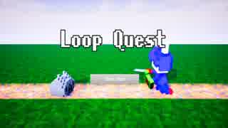 【第9回UE4ぷちコン】Loop Quest