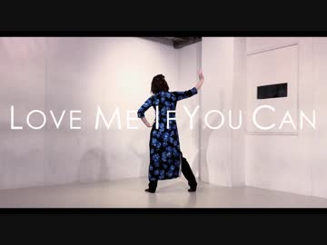 【teamCattleya】Love Me If You Can【踊ってみた】