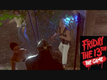 【実況】6Jヒューズ全力カウンセラーに敗れる【13日の金曜日】part80