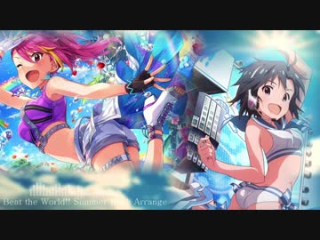 【アイマスRemix】Beat the World!! -Summer Rock instArrange-【Million_Arrange_Fes!!】