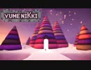 【YUMENIKKI DD】３D版ゆめにっき遊び 実況 #02