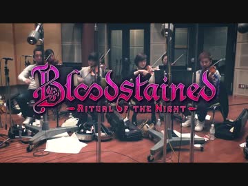 Behind the Scenes with the Bloodstained Music Team