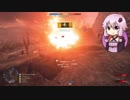 BF1動画　ンマ：戦闘解説編＠かぽれっと【VOICEROID実況】
