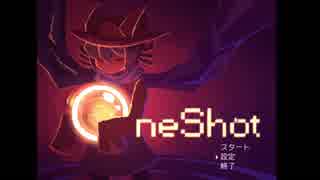 【OneShot】太陽をでっかいもやしへ戻す旅【実況】Part1　