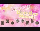 【くらふと生誕祭】New World ~Kraft Arrange.Ver~