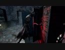 【ゆっくり実況】不条理な世界で逝きkill part2【DbD】