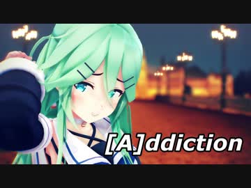 【MMD艦これ】山風で[A]ddiction