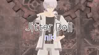 【MMDMakeS】Jitter Doll【もこ式セイ】