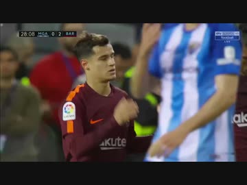 ≪17-18ラ・リーガ：第28節≫  マラガ vs バルセロナ