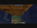 [第271日]マイクラ冒険記[Minecraft]