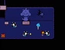 【Undertale】地下世界からこんにちは【生放送録画】その11