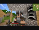【Minecraft】なるようになってみる vol.01