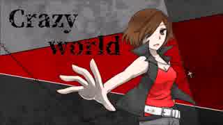 【MEIKO V3】Crazy world【オリジナル】