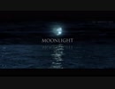 【Free Music】MOONLIGHT 「ムーンライト」