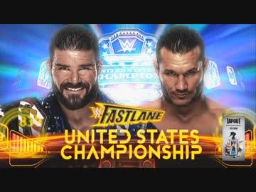 【WWE】ボビー･ルード vs ランディ･オートン【FL18】