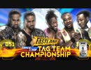 【WWE】ウーソズ vs ニュー･デイ【FL18】