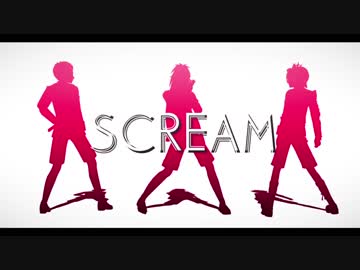 【MMD刀剣乱舞】SCREAM【厚・不・後】