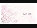 【YUNa】SAKURA　歌ってみた【オリジナルMV】