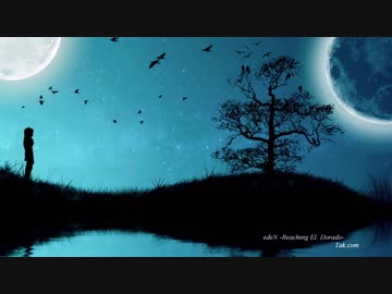【Dist4all】edeN -Reaching El. Dorado-【メタルアレンジ】