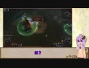 【PoE】エグザイルゆかりさんの解説実況12【Act6/Act7】