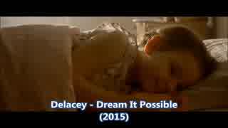 Delacey - Dream It Possible [歌詞.和訳.解説]