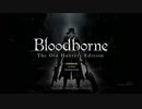 【実況】初心者とお勉強するブラボ part1【Bloodborne】