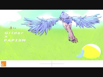 【Mashup】グライダー×PAPISM【CAPSULE vs PAPI starring 小澤亜李】