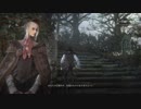 紫はんぺんの初見プレイ【Bloodborne#4】