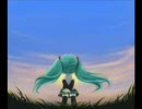 【初音ミク】君のためのうた【オリジナル】