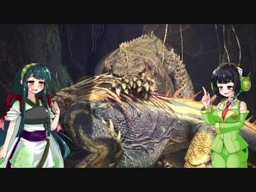 セイずんの自由なモンハンワールドpart２