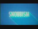 SNOBBISM 歌ってみた 【きぢ×Mer,】
