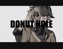 UTAUCover「 ドーナツホール 」ちゃろえもん