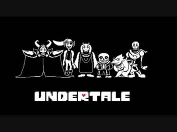 【ニコ生アーカイブ】#20　「UNDERTALE-RED」が映らなくて雑談になりました。