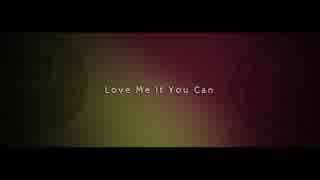 【人 力 刀 剣 乱 舞】L o v e  M e  I f  Y o u  C a n【鶯.丸・大.包.平】