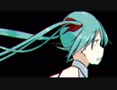 きっと、もう長くはないだろうから【初音ミクオリジナル】