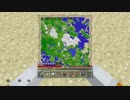 【マイクラ#10】Aiming at the new world.～新天地を目指して～
