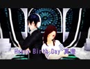 【碓氷真澄生誕祭】メランコリック【MMDA3!】