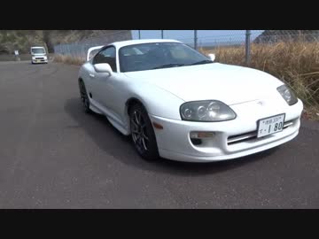 【実況車載】 スープラに乗って その３７