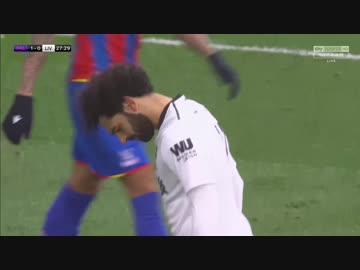≪17-18EPL：第32節≫  クリスタル・パレス vs リヴァプール